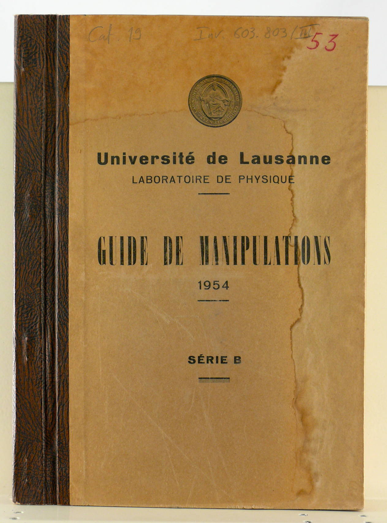 Guides de manipulation 1950 (Séries A et B)
Université de Lausanne, Laboratoire de physique